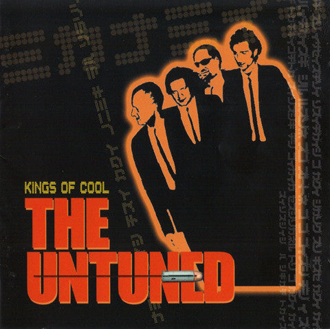 The Untuned : Kings Of Cool (CD, Album, Enh)