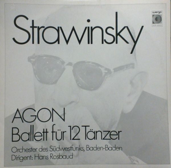Igor Stravinsky - Südwestfunkorchester Baden-Baden, Hans Rosbaud : Agon (Ballett Für 12 Tänzer) (LP, Mono, RE)