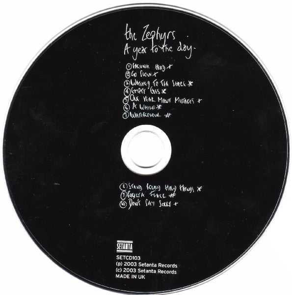The Zephyrs : A Year To The Day (CD, Album)