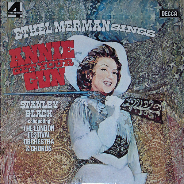 Ethel Merman With The London Festival Orchestra & Chorus* : Ethel Merman Sings "Annie Get Your Gun" (LP)