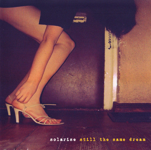 Solarise (3) : Still The Same Dream (CD, Album)