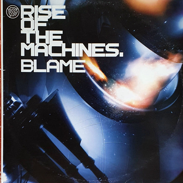 Blame : Rise Of The Machines (2x12")
