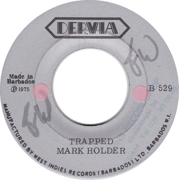 Mark Holder : Trapped / To Make You Happy (7")