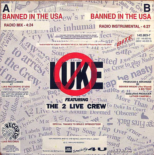 Luke Featuring The 2 Live Crew : Banned In The U.S.A. (7", Single)