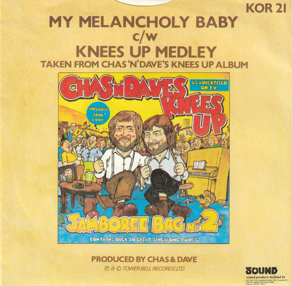 Chas And Dave : My Melancholy Baby (7", Single)