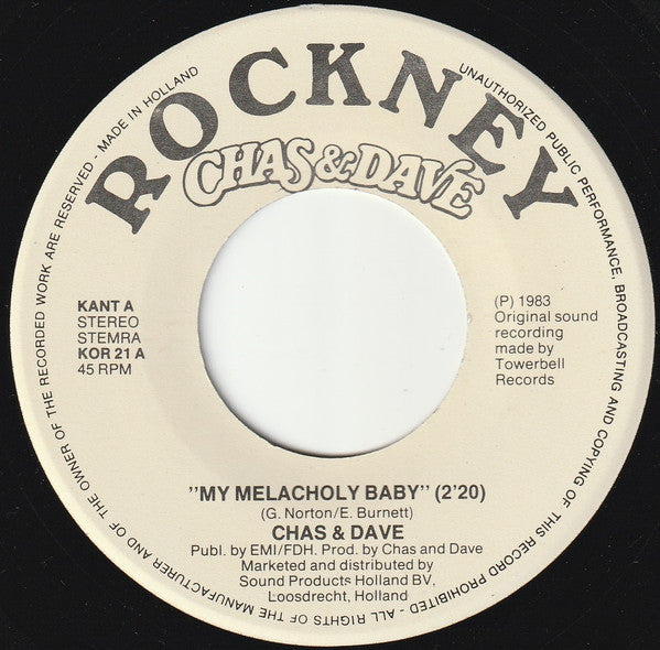 Chas And Dave : My Melancholy Baby (7", Single)