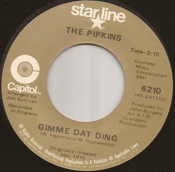 The Pipkins / Hotlegs : Gimme Dat Ding / Neanderthal Man (7")