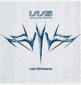 Verena Von Strenge* : Rain&Tears (12")