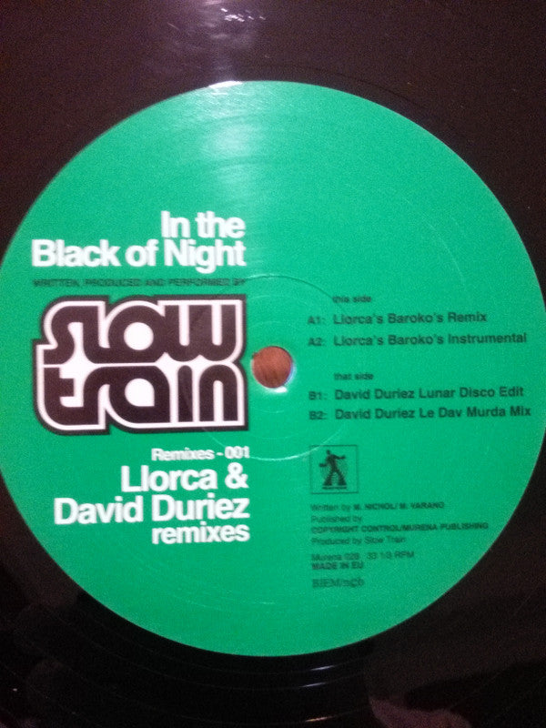 Slow Train : In The Black Of Night (Remixes Part 1) (12")