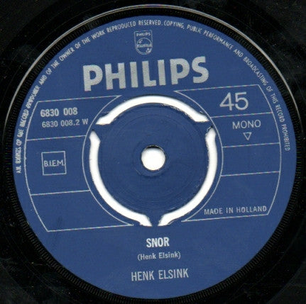 Henk Elsink : 'Uit' Is Een Campagne Die Klinkt (7", Mono)