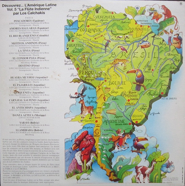 Los Calchakis Avec Guillermo de la Roca / Los Guacharacos : Découvrez L' Amérique Latine - La Flûte Indienne Vol. 1 (LP, Album, RE)