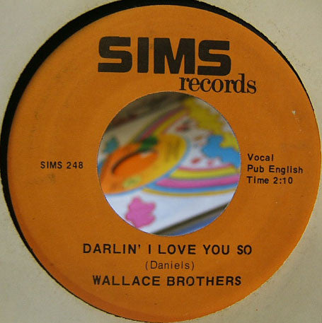 The Wallace Brothers : No More / Darlin' I Love You So (7")