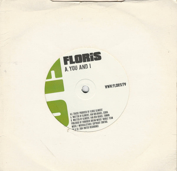Floris : You And I / Every Time (7")