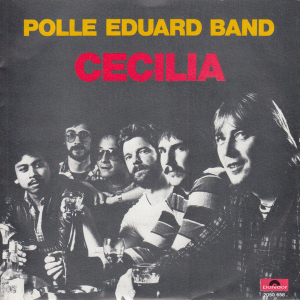 Polle Eduard Band : Cecilia (7", Single)