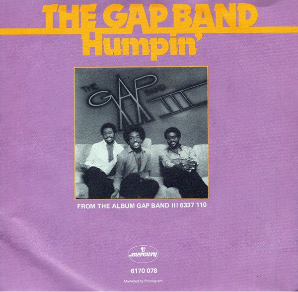 The Gap Band : Humpin'  (7", Single)
