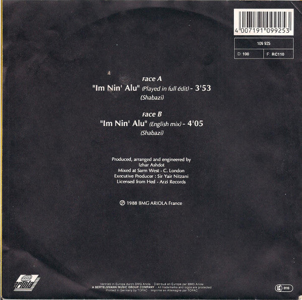 Ofra Haza : Im Nin'Alu (Played In Full Edit) (7", Single)