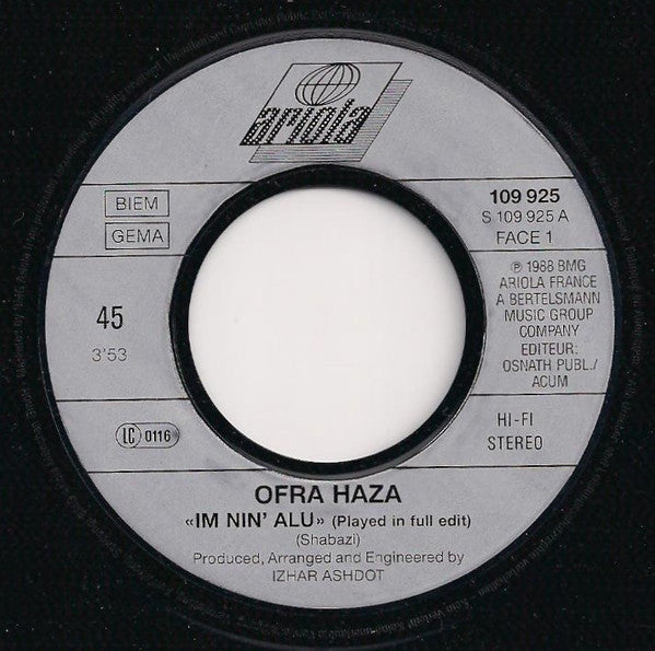 Ofra Haza : Im Nin'Alu (Played In Full Edit) (7", Single)