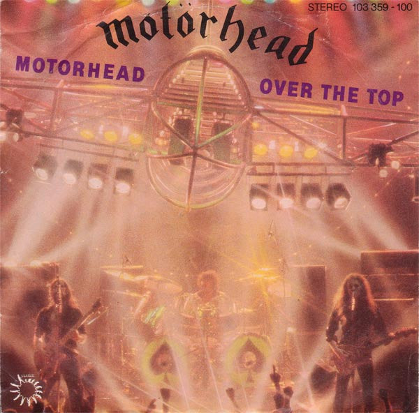 Motörhead : Motorhead / Over The Top (7", Single)
