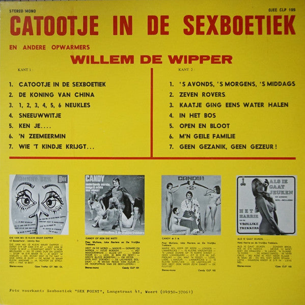 Willem De Wipper : Catootje's Sexboetiek En Andere Opwarmers (LP, Album)