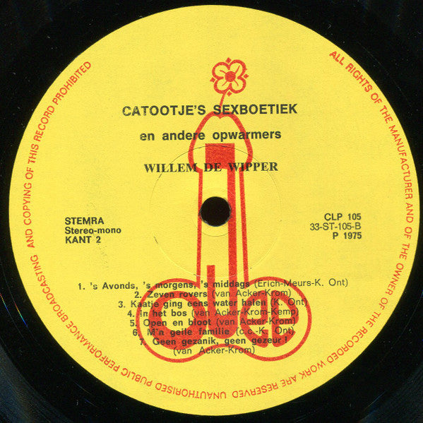 Willem De Wipper : Catootje's Sexboetiek En Andere Opwarmers (LP, Album)