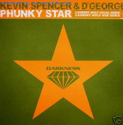 Kevin Spencer & D'George : Phunky Star (12")