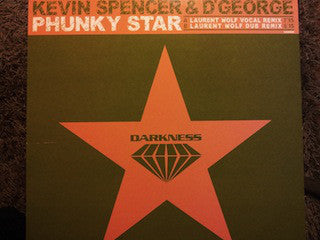 Kevin Spencer & D'George : Phunky Star (12")