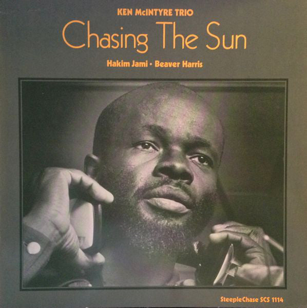 Ken McIntyre Trio : Chasing The Sun (LP, Album)