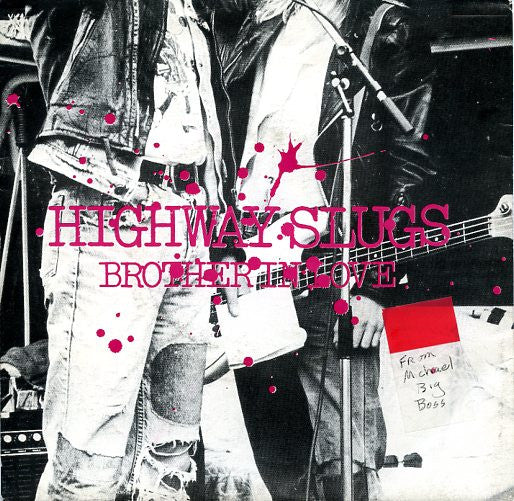 Highway Slugs : Brother In Love (7")