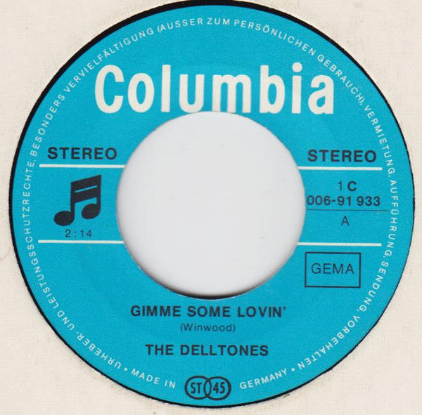 The Delltones : Gimme Some Lovin' (7", Single)