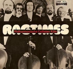 Philharmonische Cellisten Köln : Ragtimes (LP, Album)