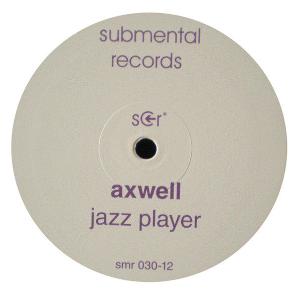 Axwell : Jazz Player (12")