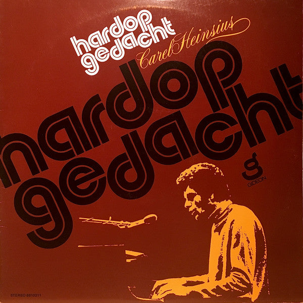 Carel Heinsius : Hardop Gedacht (LP, Album)