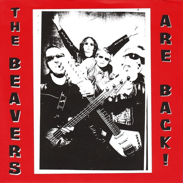 The Beavers : The Beavers Are Back (7")