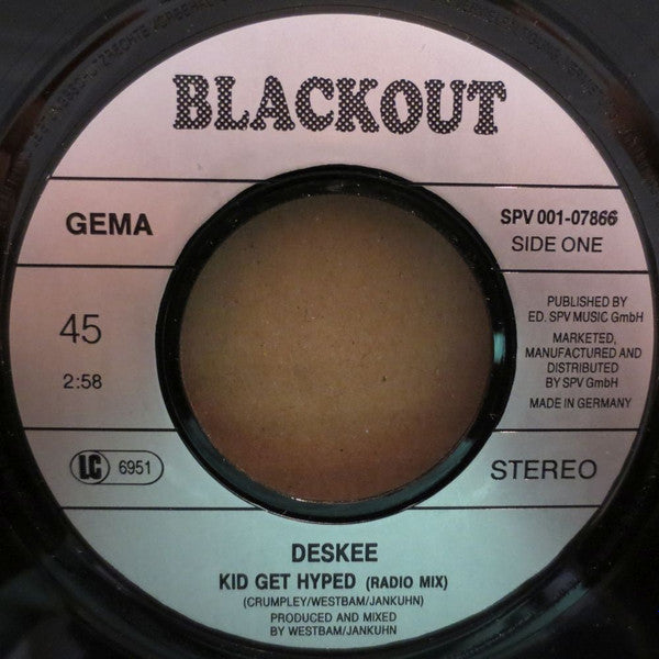 Deskee : Kid Get Hyped (7", Single)