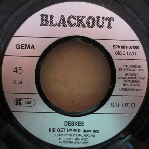 Deskee : Kid Get Hyped (7", Single)