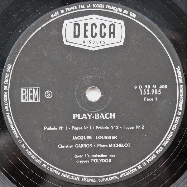 Jacques Loussier, Christian Garros, Pierre Michelot : Play-Bach N° 1 (LP, Mono)