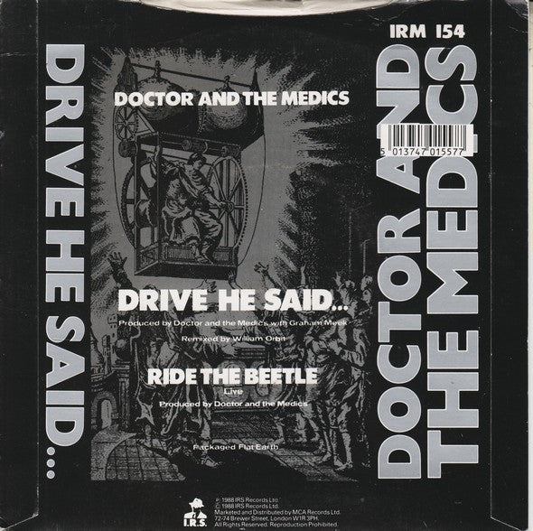 Doctor And The Medics* : Drive He Said... (7", Single)