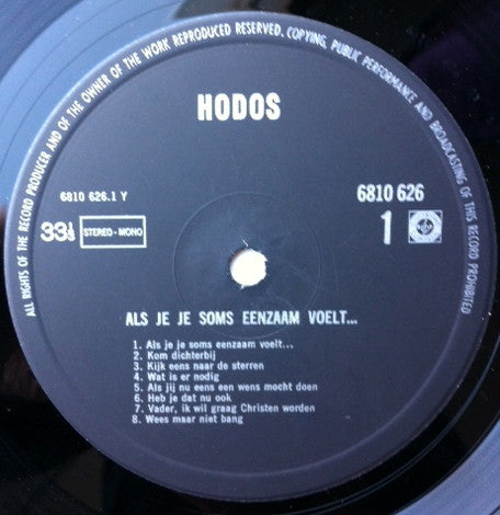 Hodos : Als Je Je Soms Eenzaam Voelt (LP, Album)
