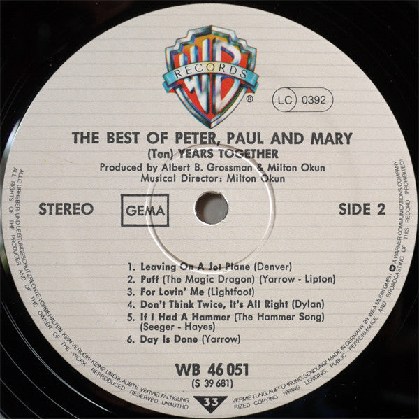 Peter, Paul And Mary* : The Best Of Peter, Paul And Mary  Ten Years Together (LP, Comp, RE)