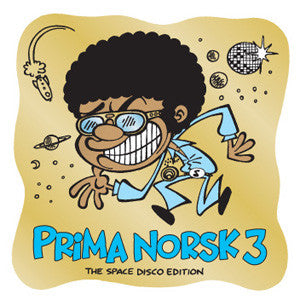 Various : Prima Norsk 3 (The Space Disco Edition) (CD, Comp)