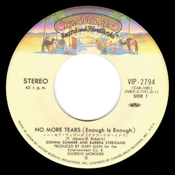 Donna Summer And Barbra Streisand : No More Tears (Enough Is Enough) (7", Single)