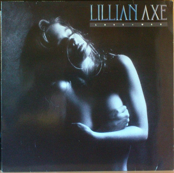 Lillian Axe : Love + War (LP, Album)