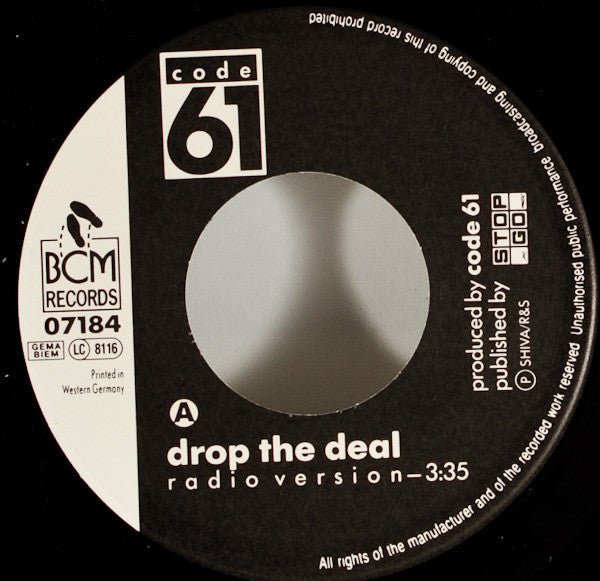 Code 61 : Drop The Deal (Remix) (7")