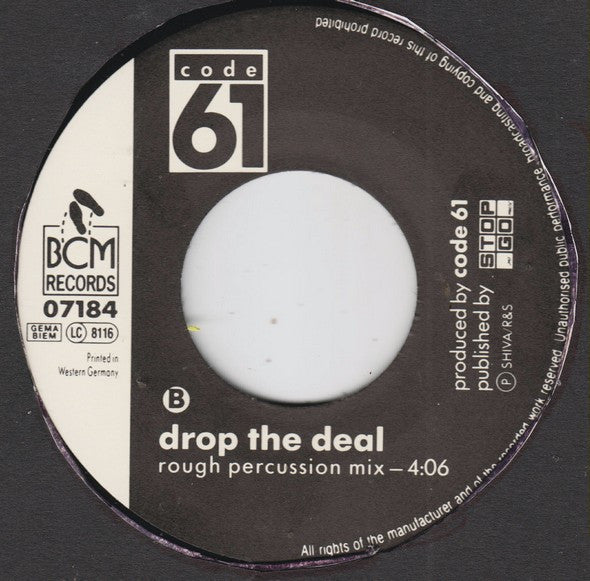 Code 61 : Drop The Deal (Remix) (7")