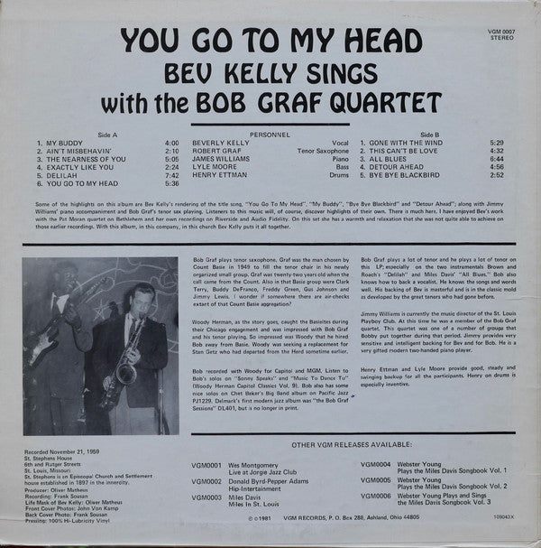 Bev Kelly, Bob Graf, Bob Graf Quartet : You Go To My Head (Bev Kelly Sings With The Bob Graf Quartet) (LP)