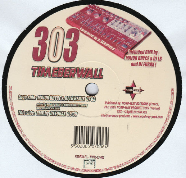 Timeberwall* : 303 (12")