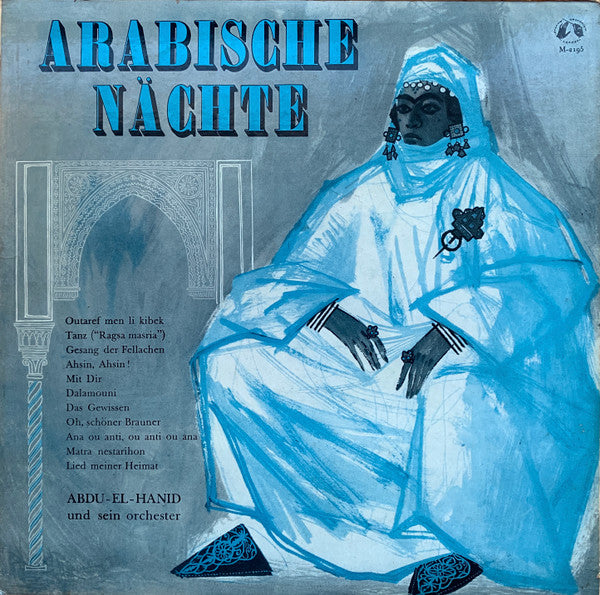 Abdu-El-Hanid Und Sein Orchester* : Arabische Nächte (LP, Album)
