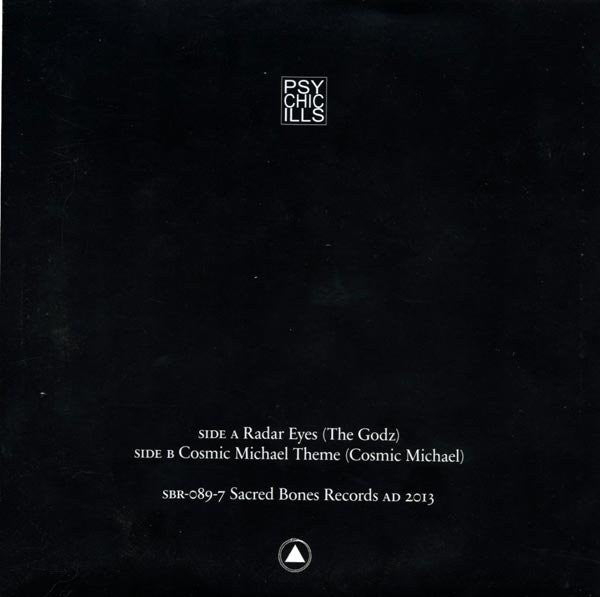 Psychic Ills : Radar Eyes (The Godz) (7", Single, Ltd)