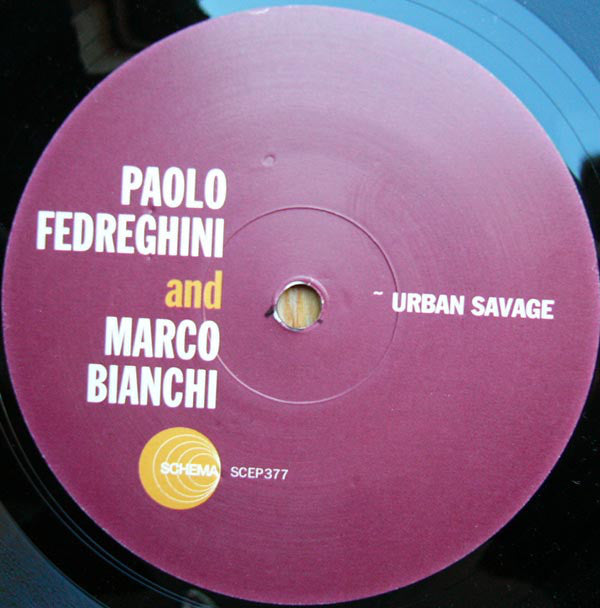 Paolo Fedreghini & Marco Bianchi : Circus In C Minor / Urban Savage (12")