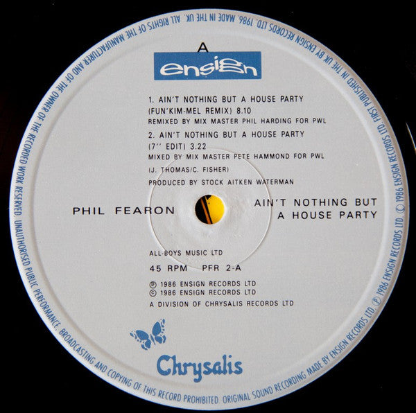 Phil Fearon : Ain't Nothing But A House Party (12")